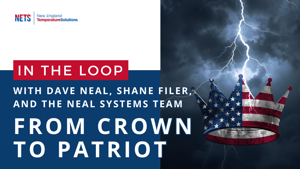 Episode 17: From Crown to Patriot – Meet Neal Systems